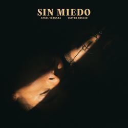 Sin Miedo