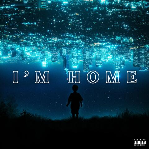 I'm Home