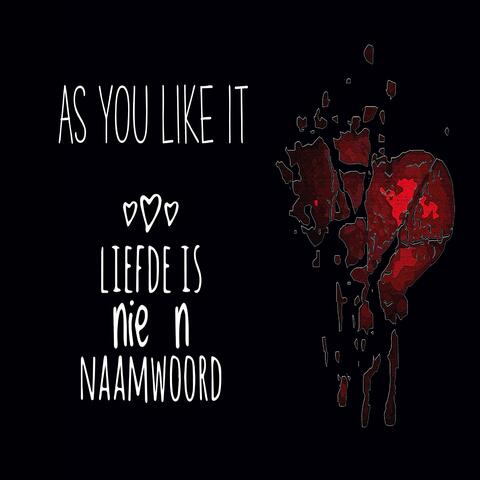 Liefde Is Nie N Naamwoord