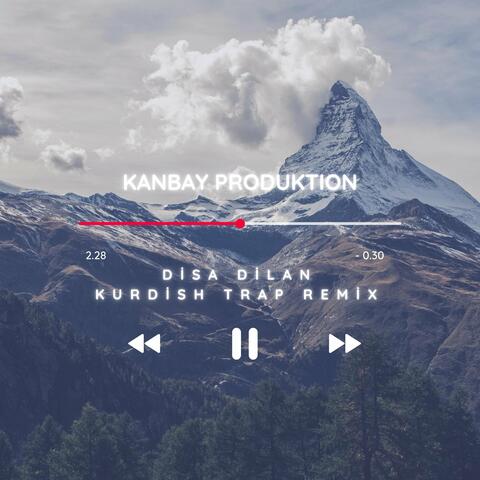 Disa Dilan (Kurdish Trap Remix)