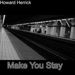 Make You Stay