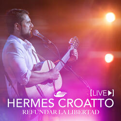 Refundar la Libertad (Live)