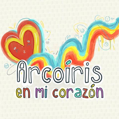Arcoíris En Mi Corazón