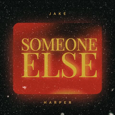 Someone Else