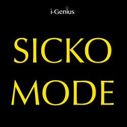 Sicko Mode (Instrumental Remix)