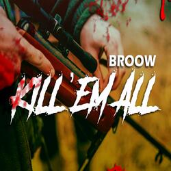 Kill' Em All
