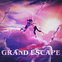 Grand Escape