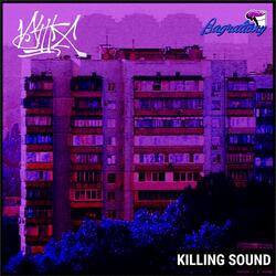 Killing Sound