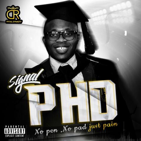Phd (No Pen, No Pad, Just Pain)