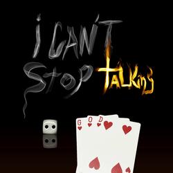 I Can't Stop Talking to God