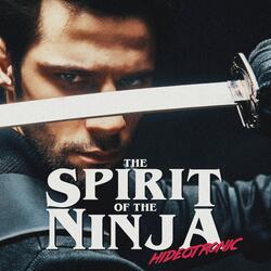 The Spirit of the Ninja