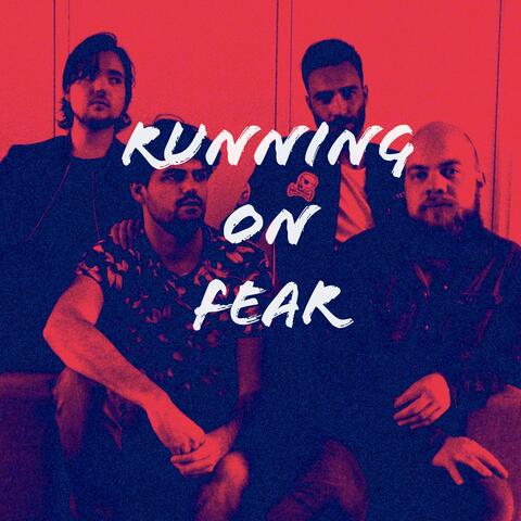 Running on Fear