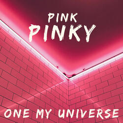 One My Universe
