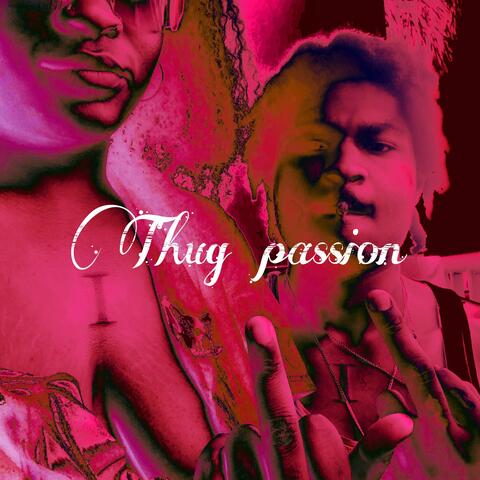 Thug Passion