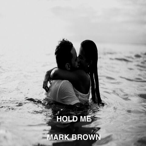 Hold Me