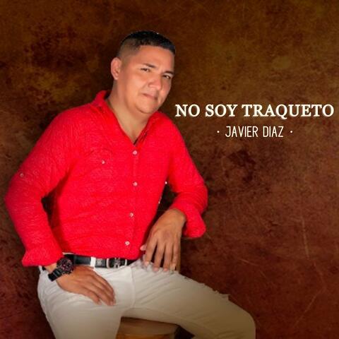No Soy Traqueto