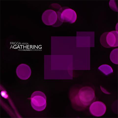 A Gathering