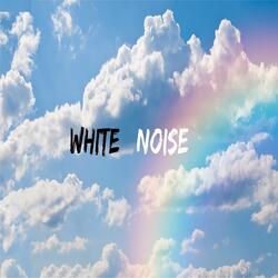 Sleep, White Noise Sleep.