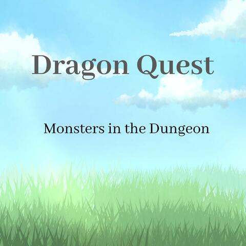 Dragon Quest Monsters in the Dungeon