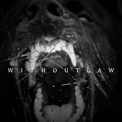 Without Law