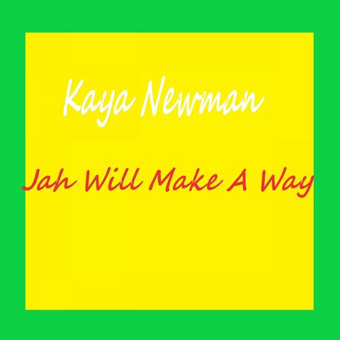 Jah Will Make a Way