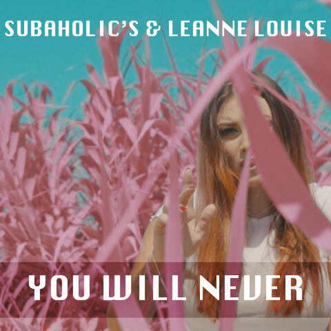 You Will Never
