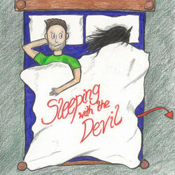 Sleeping With The Devil