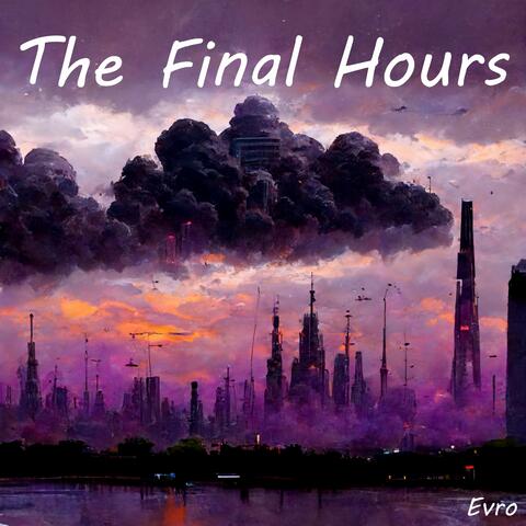 The Final Hours