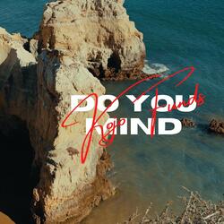 Do You Mind