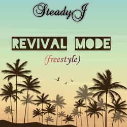 Revival Mode (Freestyle)