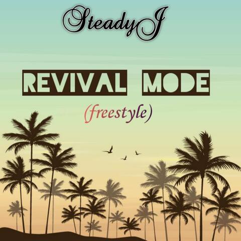 Revival Mode (Freestyle)