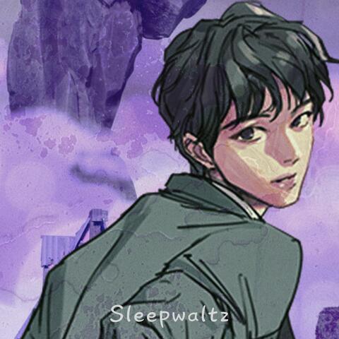 Sleepwaltz