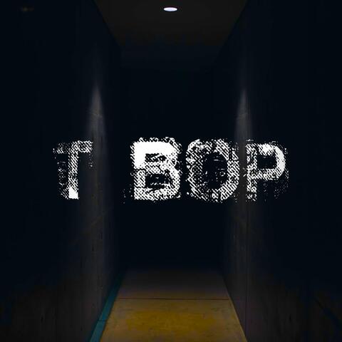 T Bop