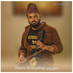 Hami Bharyang Vayam