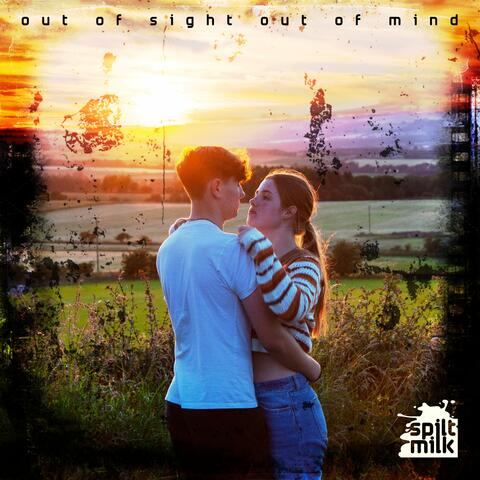 Out of Sight Out of Mind