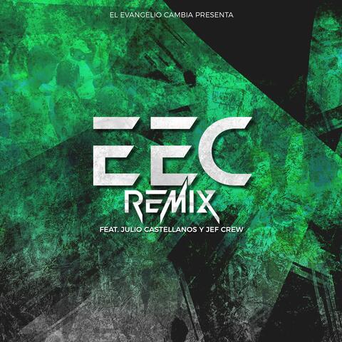 E.E.C. (Remix)