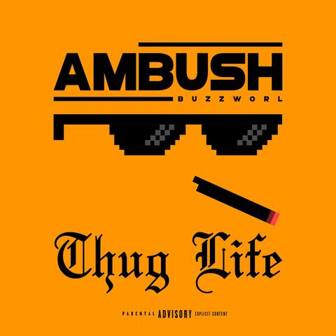 Thug Life