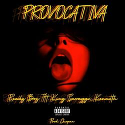 Provocativa