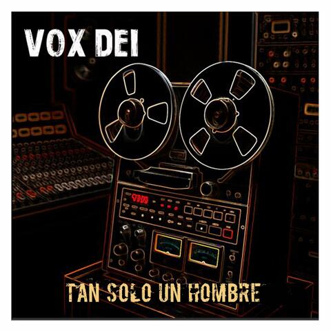 Tan Solo Un Hombre