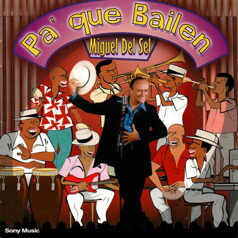 Pa´ Que Bailen