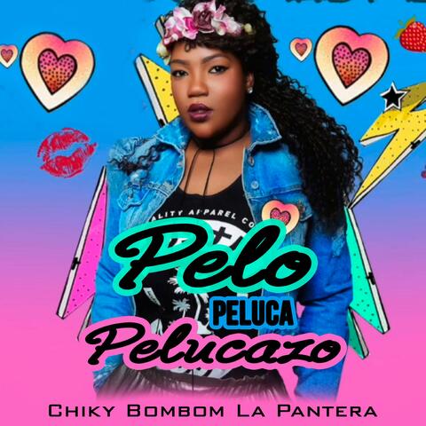 Pelo Peluca Pelucazo