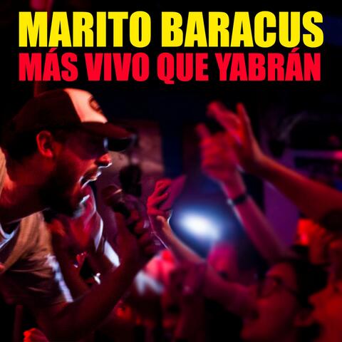 Más vivo que yabrán