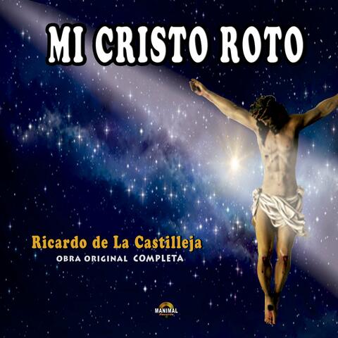 Mi Cristo Roto