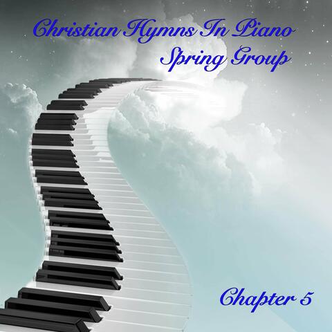 Christian Hymns in Piano Spring Group