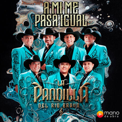 A Mi Me Pasa Igual