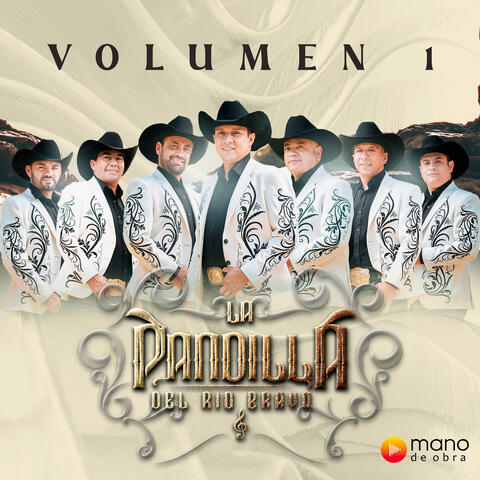 La Pandilla Del Río Bravo Volumen 1