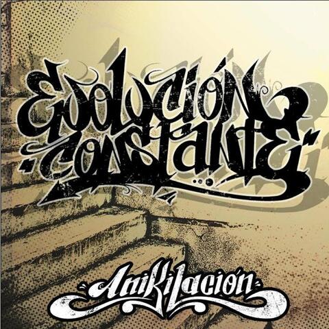 Anikilacion Evolución Constante