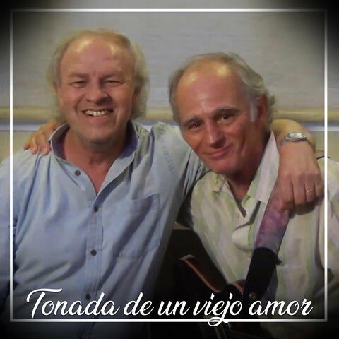 Tonada De Un Viejo Amor