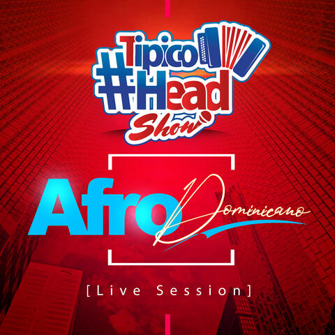 Afro Dominicano [Live Session]