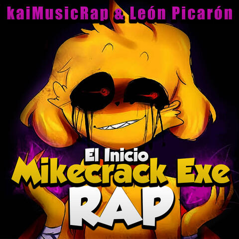 El Inicio de Mikecrack Exe